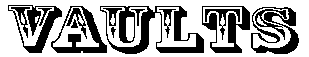 Vaults Logo 2.gif (1482 bytes)